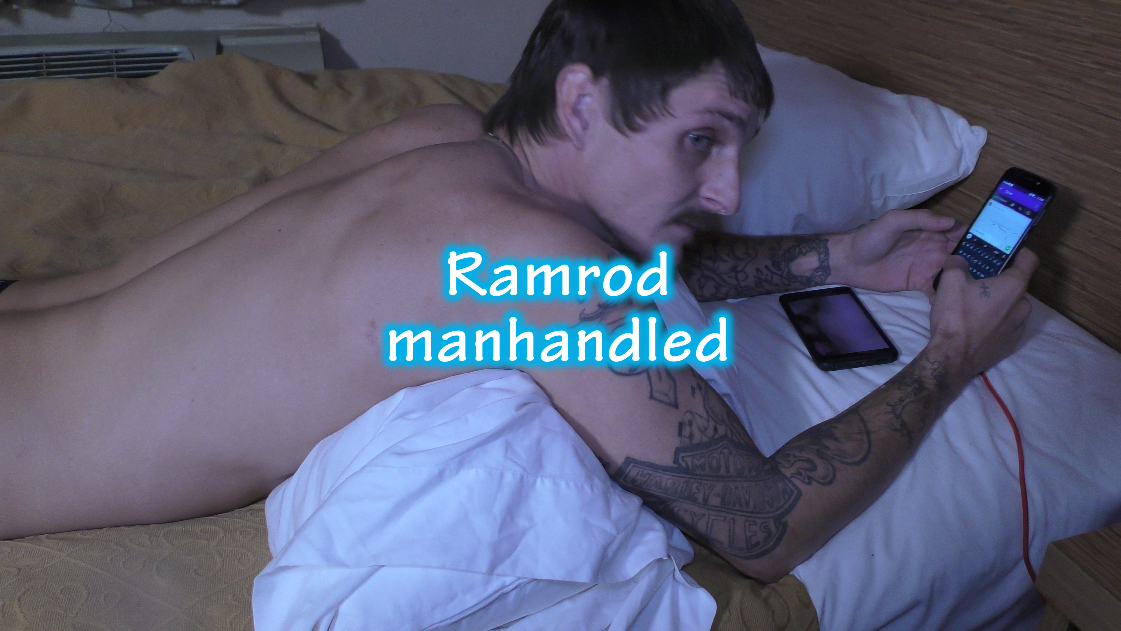Ramrod Manhandled