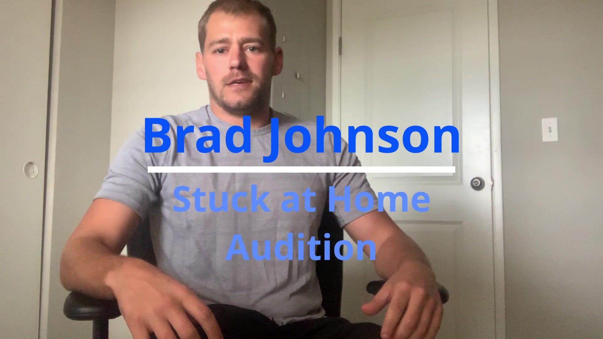 Brad Johnson (SAH) Stuck at Home Edition