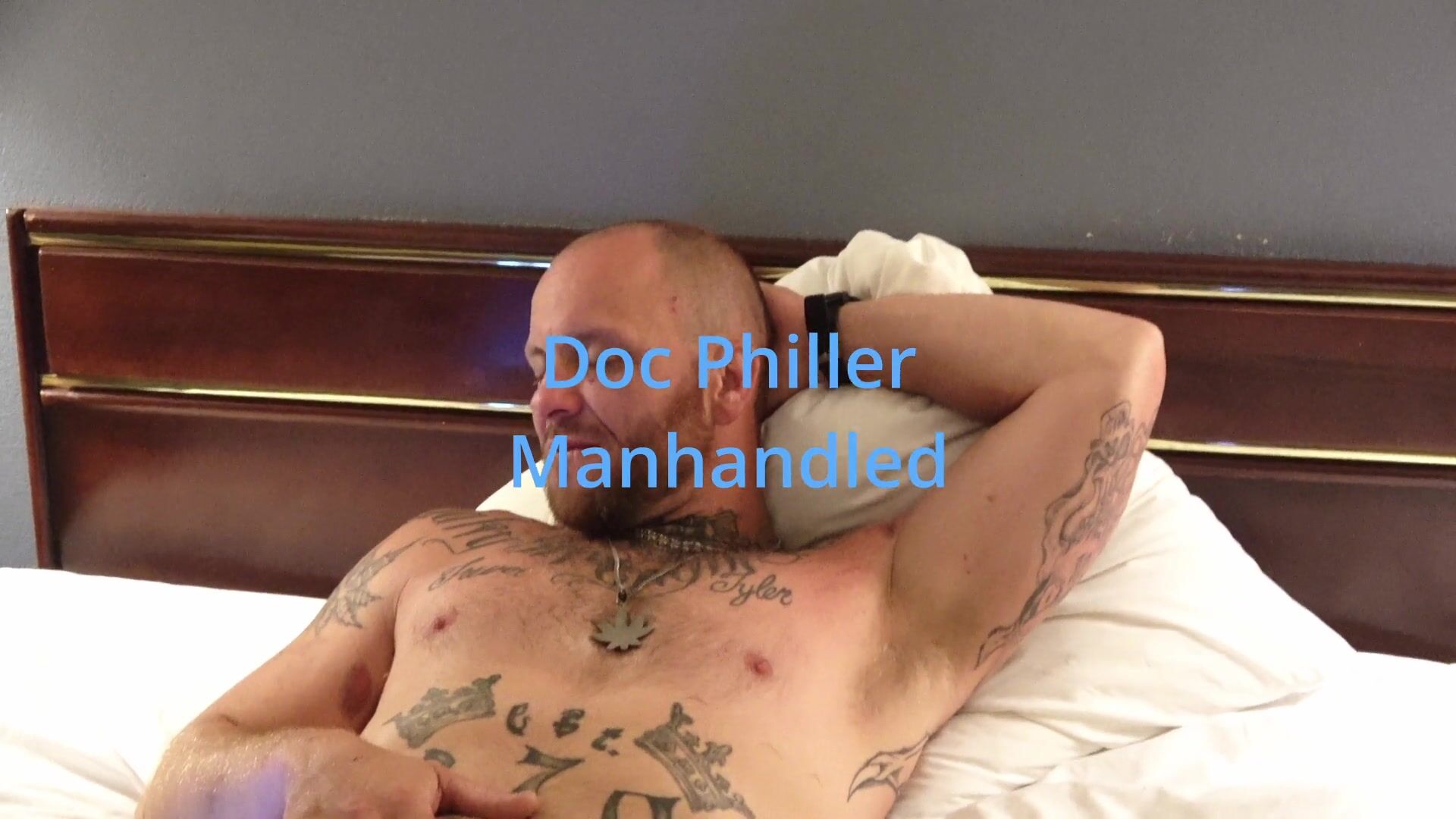 Doc Philler Manhandled