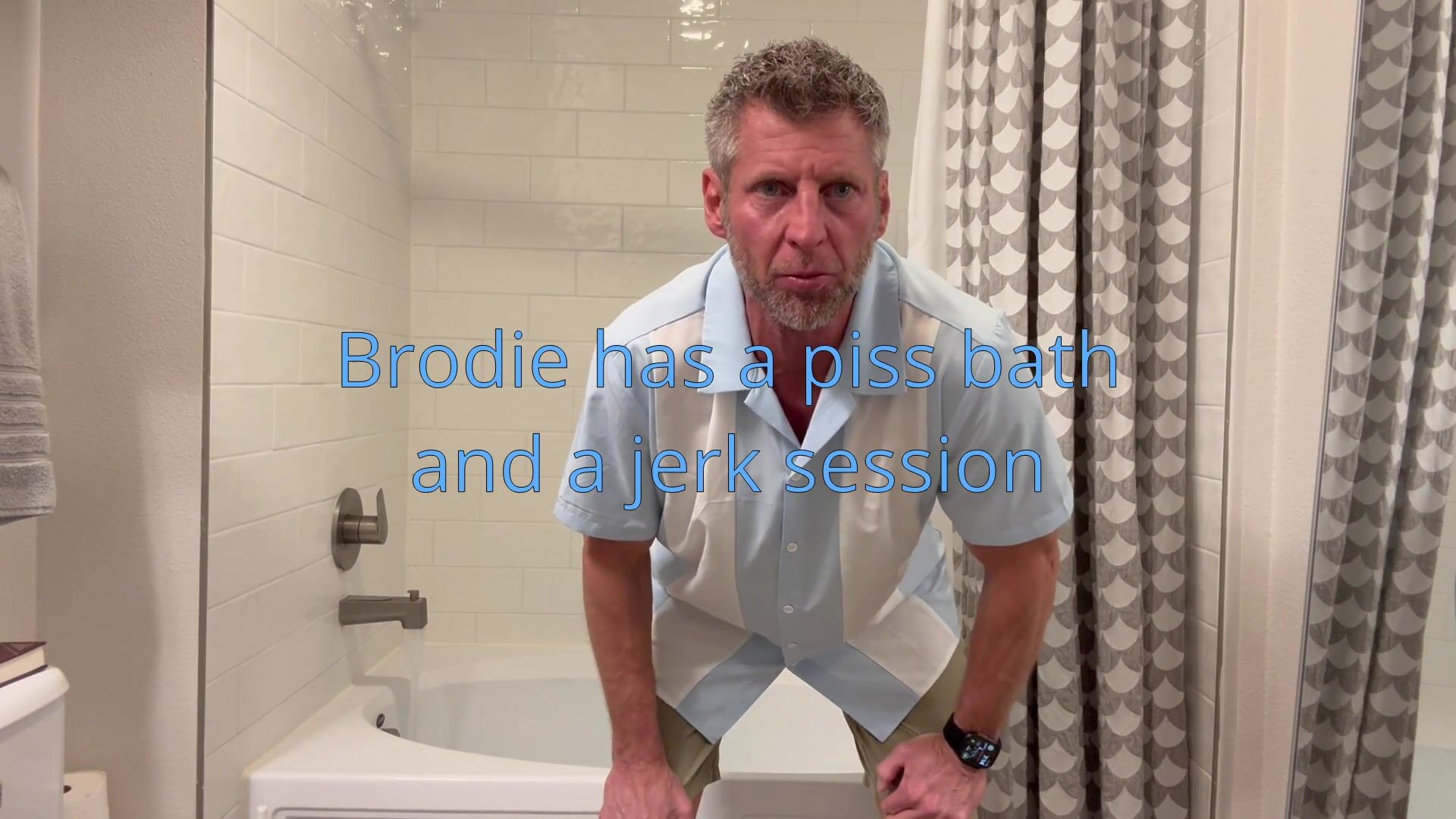 Brodie pisses in the bath and then rubs one out after