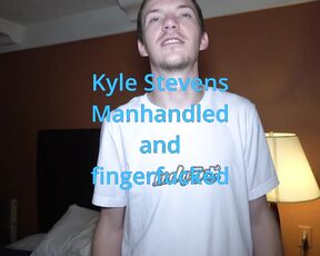 Kyle Stevens Manhandled