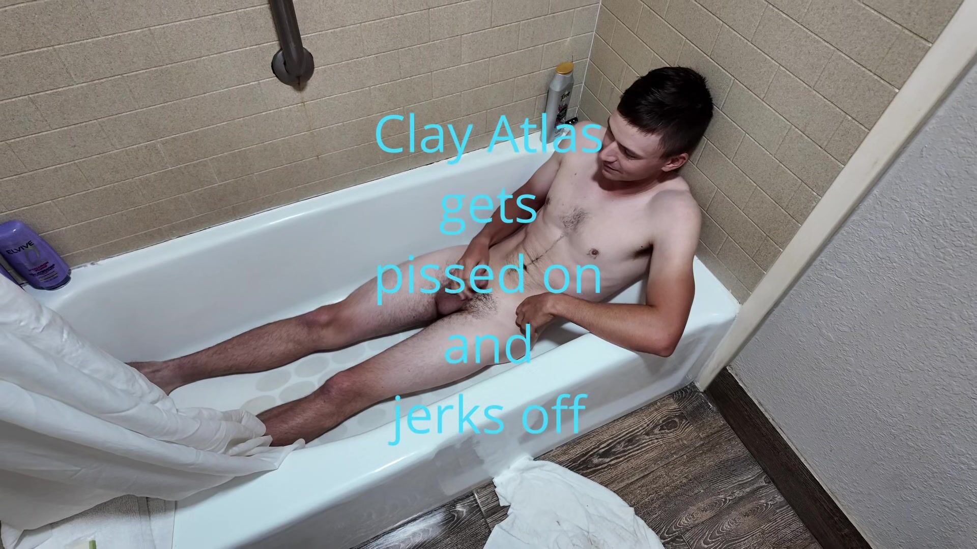 Walker Knight and Lake Reese Piss on Clay Atlas