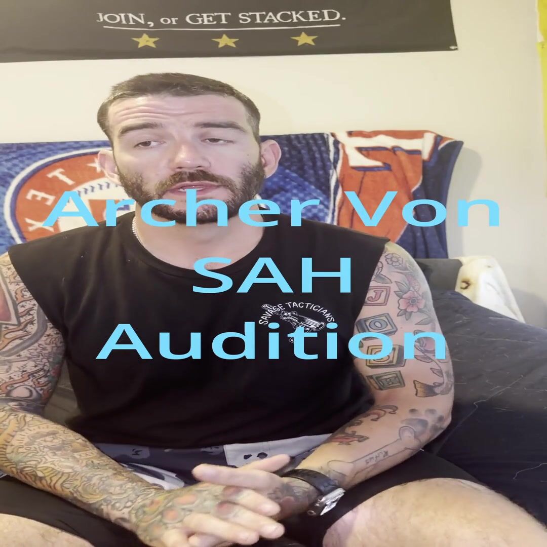 Archer Von Shot at Home audition